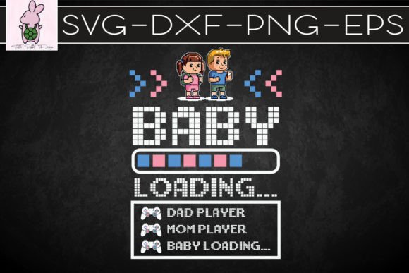 Baby Loading Gamer Cute Pregnancy SVG Graphics for Crafts
