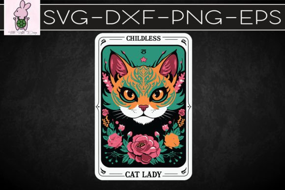 Childless Cat Lady Tarot Card Funny SVG for Crafts & Graphics
