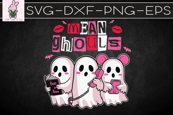 Mean Ghouls Funny Boos Halloween SVG Graphics for Crafts