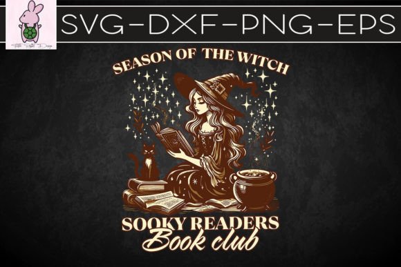 Season of the Witch Spooky Season SVG Graphics for Crafts