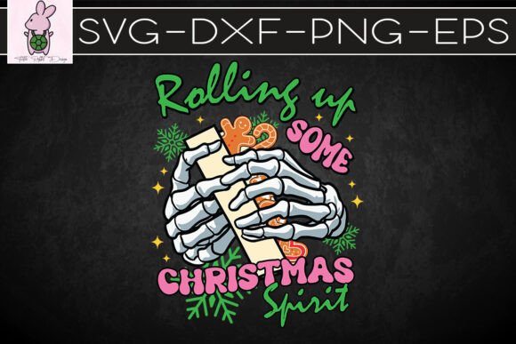Skeleton Rollin Up Christmas Funny SVG: Graphics for Crafts