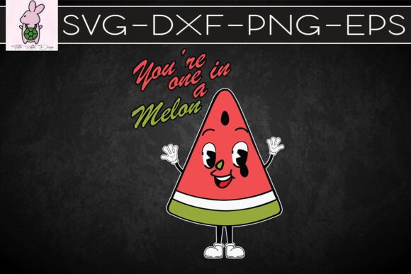 You Are One in Melon Watermelon SVG: Graphics for Crafts & Branding